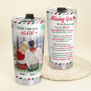 Personalized Heaven Tumbler - Until I See You Again, Missing My Husband - Tumbler Cup - GoDuckee