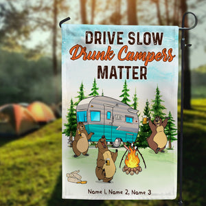 Personalized Camping Bear Family Flag - Drive Slow Drunk Campers Matter - Custom Camper - Flag - GoDuckee