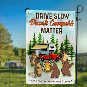 Personalized Camping Bear Family Flag - Drive Slow Drunk Campers Matter - Custom Camper - Flag - GoDuckee