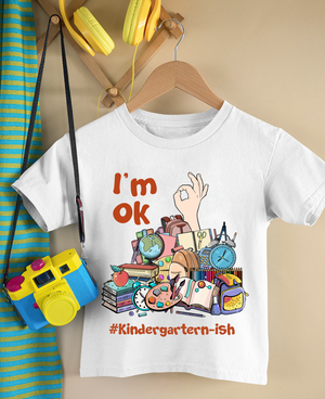 Personalized Back To School Ideas, I'm ok, Custom Shirts - Shirts - GoDuckee