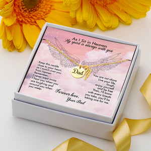 Heaven Dad As I Sit In Heaven - Personalized Dad Remembrance Necklace - Jewelry - GoDuckee