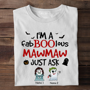 Personalized Gifts For , I'm A Fab-boo-lous Grandma Just Ask - Custom Boo Shirts - Shirts - GoDuckee