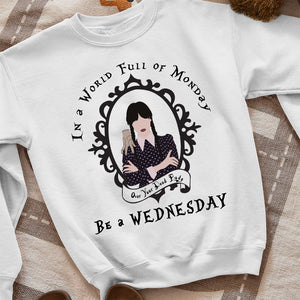 In A World Full Of Monday Personalized Shirt, - Shirts - GoDuckee