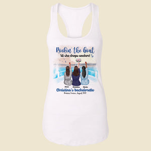 Rockin' The Boat 'Til She Drops Anchor Personalized Bridesmaids Tank Gift For Her - Shirts - GoDuckee