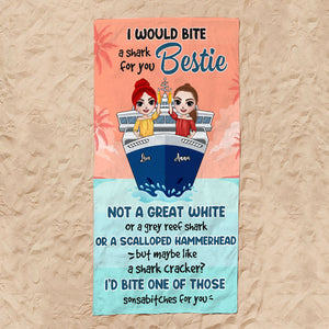 Bestie Like A Shark Cracker - Personalized Beach Towel - Gifts For BFF, Sisters, Cruise Lovers - Beach Towel - GoDuckee