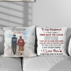 Personalized Old Couple Pillow - To My Husband, At 80 & Say We Made it, Never Forget That I Love You - Pillow - GoDuckee