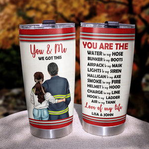 Personalized Firefighter Couple Tumbler Cup - You and Me, We Got This - Valentine's Gift - Tumbler Cup - GoDuckee