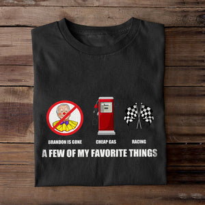 Racing Shirts - A Few Of My Favorite Things - Shirts - GoDuckee