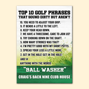 Golf - Custom Name Back Line Club House Poster - Top 10 Golf Phrases - Poster & Canvas - GoDuckee