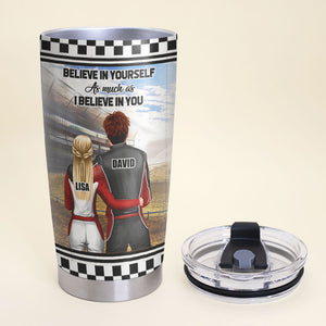 Personalized Racing Couple Tumbler Cup - Believe In Yourself - Tumbler Cup - GoDuckee