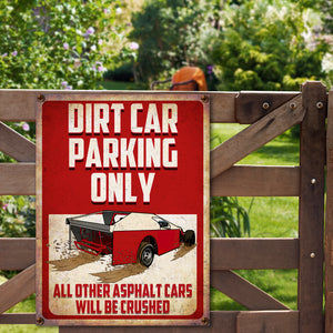 Vintage Dirt Track Racing Metal Sign, Dirt Car Parking Only - Metal Wall Art - GoDuckee