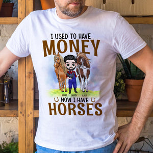 I Used To Have Money Now I have Horses, Bestfriend T-shirt Hoodie Sweatshirt - Shirts - GoDuckee