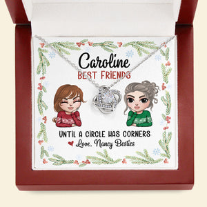 Besties Until A Circle Has Corners - Personalized Love Knot Necklace - Jewelry - GoDuckee