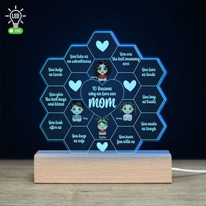 Ten Reasons Why We Love Our Mom, Personalized 3D Led Light Wooden Base, Love Mom Led Night Light, Mother's Day, Birthday Gift For Mom - Led Night Light - GoDuckee