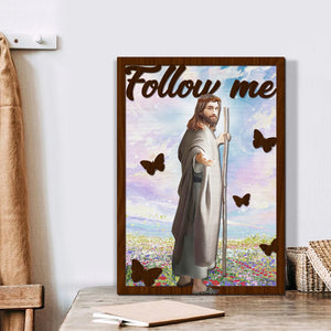 Jesus Follow Me - Two Layers Wood Sign - Wood Sign - GoDuckee