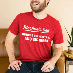 Mechanic Dad Nothing But Heavy Bod And Big Heart Personalized Shirts - Shirts - GoDuckee