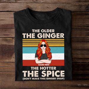 Personalized Redhead Girl Shirt - The Older The Ginger The Hotter The Spice - Shirts - GoDuckee