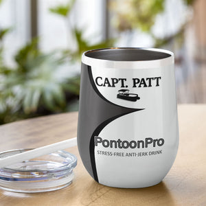 Pontoon Stress Free Anti Jerk Drink Personalized Wine Tumbler - Wine Tumbler - GoDuckee
