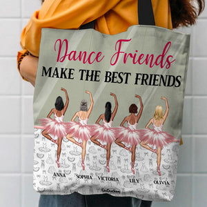 Personalized Ballet Tote Bag Dance Friends Make The Best Friends - Tote Bag - GoDuckee