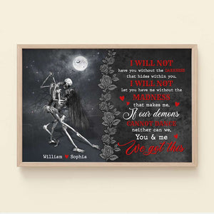 If Our Demons Cannot Dance Neither Can We Personalized Skeleton Couple Canvas Print, Gift For Couple - Poster & Canvas - GoDuckee