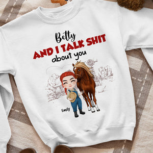I Talk About You, Personalized Shirt, Gift For Horse Lover - Shirts - GoDuckee