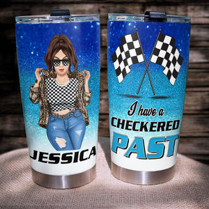 Personalized Racing Girl Tumbler - I Have A Checkered Past - Tumbler Cup - GoDuckee