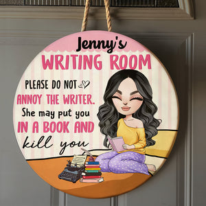 Please Do Not Annoy The Writer - Personalized Round Wooden Sign - Gift For Book Lover - Wood Sign - GoDuckee