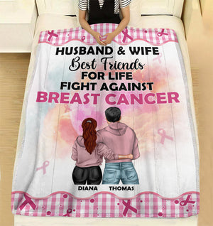 Breast Cancer Awareness - Personalized Hoodie Couple Blanket - Husband and Wife Best Friends For Life - Blanket - GoDuckee
