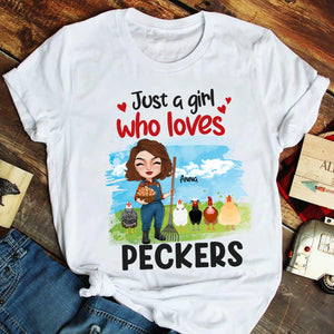Just A Girl Who Loves Peckers Personalized Chicken Shirt, Gift For Farmer - Shirts - GoDuckee