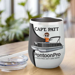 Personalized Pontoon Captian Wine Tumbler - Stress Free Anti Jerk Drink - Wine Tumbler - GoDuckee