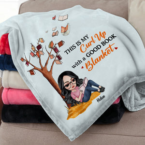 This Is My Curl Up With A Good Book Blanket, Girl Reading Book Blanket Gift - Blanket - GoDuckee