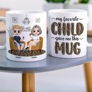 My Favorite Child Gave Me This Mug, Personalized Coffee Mug, Relaxing With Mom, Coffee Mug, Mother's Day Gift, Birthday Gift For Mom - Coffee Mug - GoDuckee