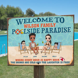 Personalized Pool Printed Metal Sign - Welcome To Poolside Paradise - Family Sitting Together - Metal Wall Art - GoDuckee