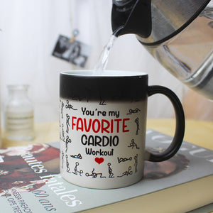 Couple You're My Favorite Cardio Workout - Magic Mug - Gift For Couple - Magic Mug - GoDuckee