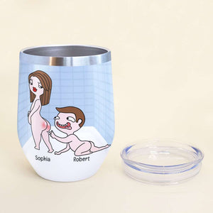 Personalized Naughty Couple Wine Tumbler, Someone Who Inspires You To Be Naughty - Wine Tumbler - GoDuckee