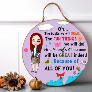 Teacher The Books We Will Read The Fun Things We Will Do - Personalized Wood Sign - Gifts For Teachers - Wood Sign - GoDuckee