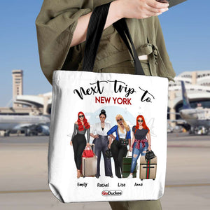 Next Trip To - Personalized Tote Bag - Gift For Friends - Travelling Girls - Tote Bag - GoDuckee