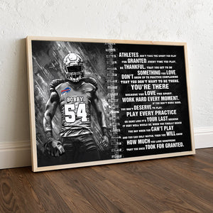 Don't Take The Sport You Play For Granted Personalized Football Canvas Print, Gift For Football Lovers - Poster & Canvas - GoDuckee