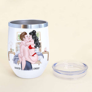 I Love Kissing Your Face Before I Sit On It, Make Love Couple Wine Tumbler - Wine Tumbler - GoDuckee