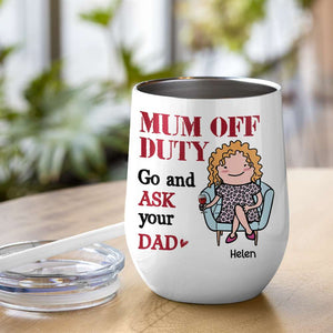 Mom Off Duty, Gift For Mom, Personalized Mug, Mom Sitting Mug, Mother's Day Gift - Coffee Mug - GoDuckee