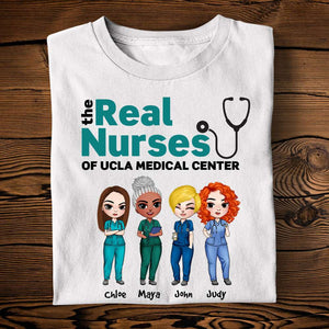 Nurse The Real Nurses - Personalized Shirts Fol9-Vd1 - Shirts - GoDuckee