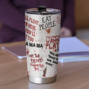 Personalized Horror Girl Tumbler - I Want To Play Gam - Tumbler Cup - GoDuckee