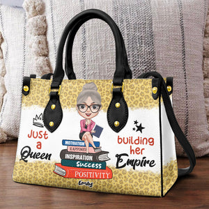 Just A Queen Building Her Empire, Personalized Boss Lady Leather Bag - Leather Bag - GoDuckee