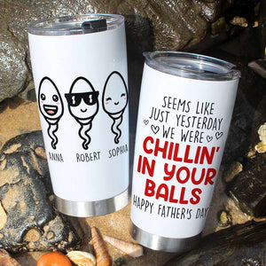 Seems Like Yesterday I Was Chilling In Your Balls Personalized Father's Day Magic Mug - Magic Mug - GoDuckee