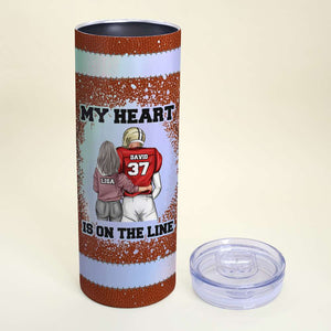 American Football My Heart Is On The Line - Custom 20oz Skinny Tumbler - Tumbler Cup - GoDuckee