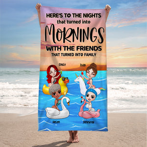 Friends Here's To The Nights That Turned Into Mornings - Personalized Beach Towel - Beach Towel - GoDuckee