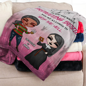 If You Die While Protecting Besties Personalized Blanket, Gift For Besties - Blanket - GoDuckee