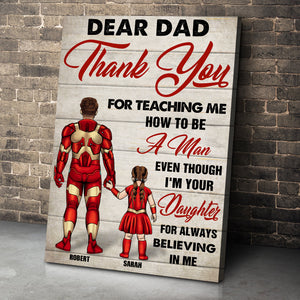 Thank You For Teaching Me How To Be A Man Even Though I’m Your Daughter Personalized Father Canvas Print - Poster & Canvas - GoDuckee