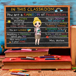 Teacher You Are A Rainbow Of Possibilities - Personalized Canvas Print - Poster & Canvas - GoDuckee