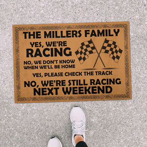 Racing Doormat - Yes We Are Racing, No We're Still Racing Next Weekend - Checkered Flag - Doormat - GoDuckee